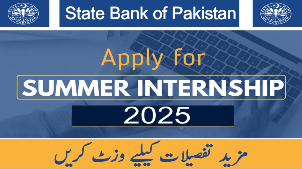 State Bank of Pakistan Summer Internship Program 2025