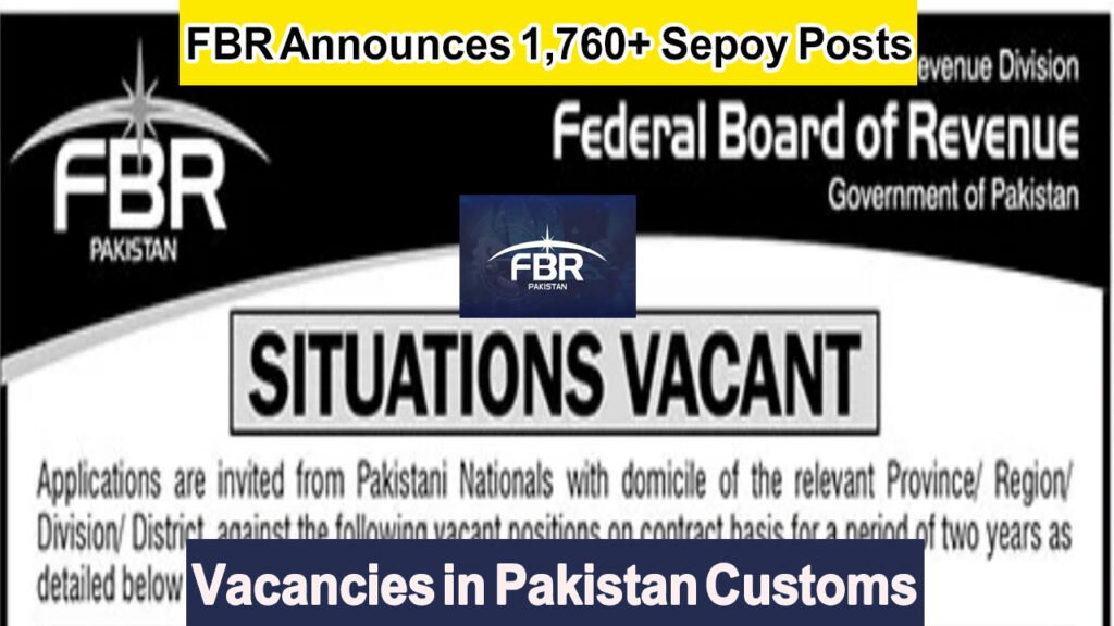 FBR Announces 1,760+ Sepoy Vacancies in Pakistan Customs