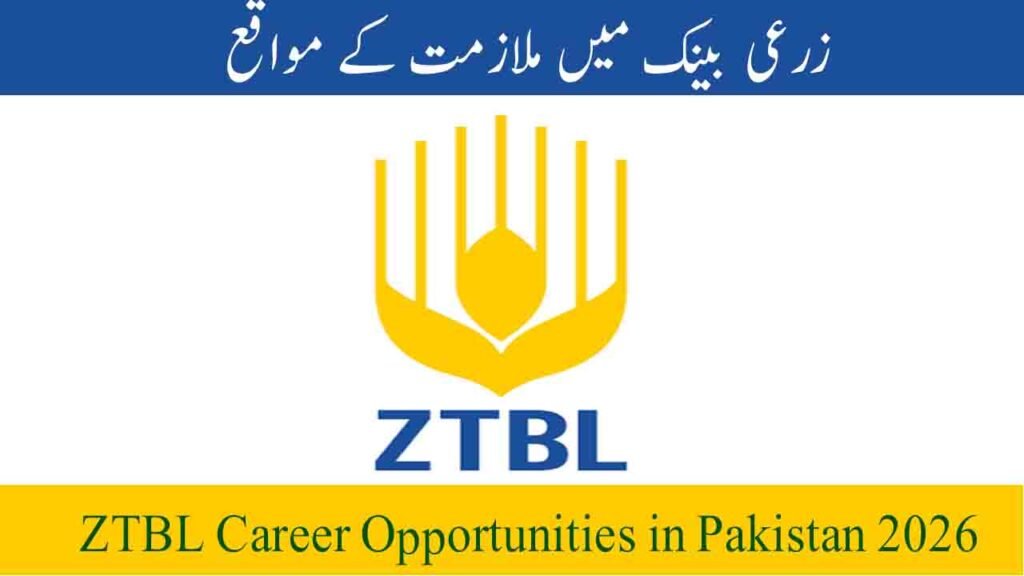 ZTBL Career Opportunities July 2026